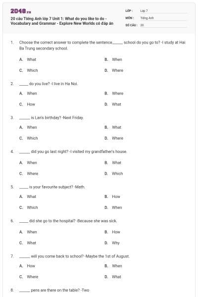 20 câu Tiếng Anh lớp 7 Unit 1: What do you like to do - Vocabulary and Grammar - Explore New Worlds có đáp án