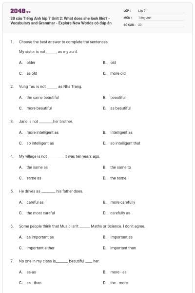 20 câu Tiếng Anh lớp 7 Unit 2: What does she look like? - Vocabulary and Grammar - Explore New Worlds có đáp án