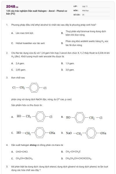 125 câu trắc nghiệm Dẫn xuất Halogen - Ancol - Phenol cơ bản (P2)