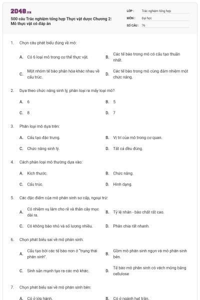 500 câu Trắc nghiệm tổng hợp Thực vật dược Chương 2: Mô thực vật có đáp án