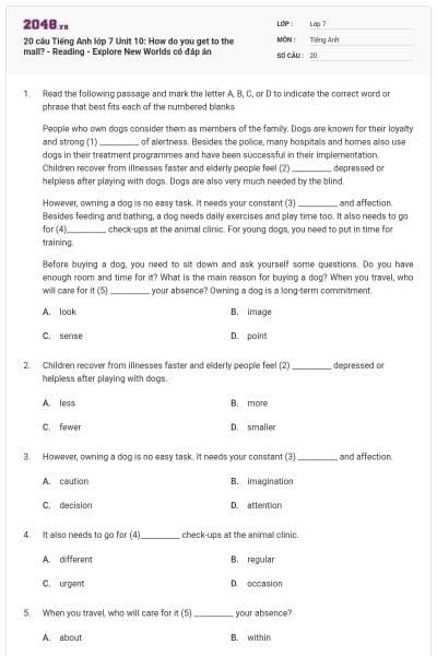 20 câu Tiếng Anh lớp 7 Unit 10: How do you get to the mall? - Reading - Explore New Worlds có đáp án