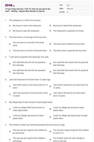 19 câu Tiếng Anh lớp 7 Unit 10: How do you get to the mall? - Writing - Explore New Worlds có đáp án