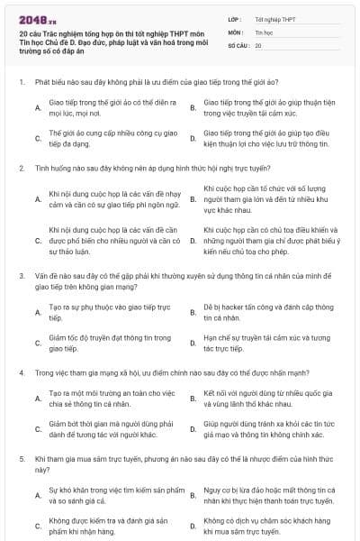 20 câu Trắc nghiệm tổng hợp ôn thi tốt nghiệp THPT môn Tin học Chủ đề D. Đạo đức, pháp luật và văn hoá trong môi trường số có đáp án