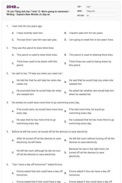 18 câu Tiếng Anh lớp 7 Unit 12: We're going to volunteer! - Writing - Explore New Worlds có đáp án