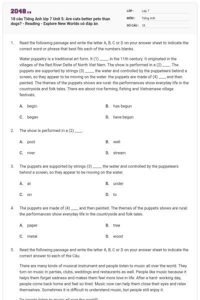 18 câu Tiếng Anh lớp 7 Unit 5: Are cats better pets than dogs? - Reading  - Explore New Worlds có đáp án