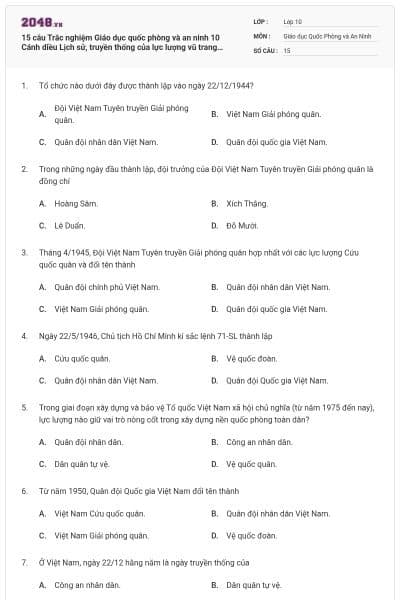 15 câu Trắc nghiệm Giáo dục quốc phòng và an ninh 10 Cánh diều Lịch sử, truyền thống của lực lượng vũ trang nhân dân Việt Nam có đáp án