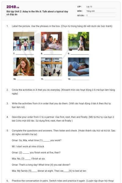 Bài tập Unit 2: Aday in the life A: Talk about a typical day có đáp án