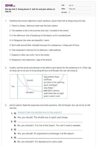 Bài tập Unit 3: Going places C: Ask for and give advice có đáp án