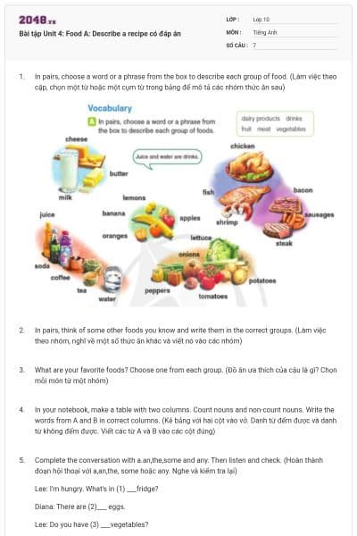 Bài tập Unit 4: Food A: Describe a recipe có đáp án