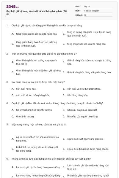 Quy luật giá trị trong sản xuất và lưu thông hàng hóa (Bài 3)