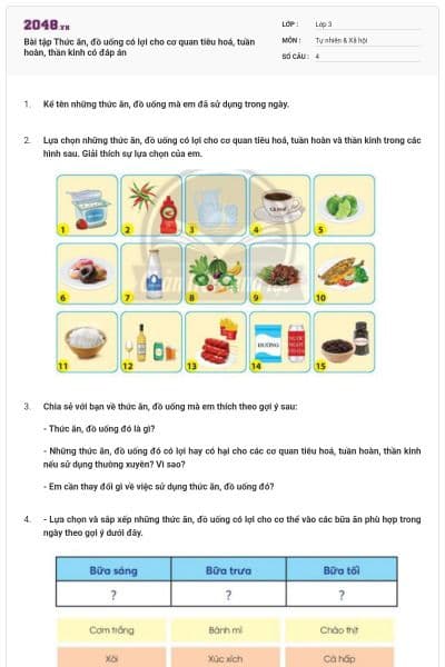 Bài tập Thức ăn, đồ uống có lợi cho cơ quan tiêu hoá, tuần hoàn, thần kinh có đáp án