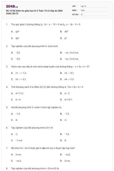 Bộ 10 Đề kiểm tra giữa học kì 2 Toán 10 có đáp án (Mới nhất) (Đề 5)