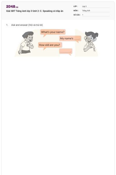Giải SBT Tiếng Anh lớp 3 Unit 2: C. Speaking có đáp án