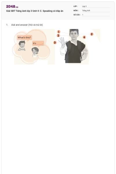 Giải SBT Tiếng Anh lớp 3 Unit 4: C. Speaking có đáp án