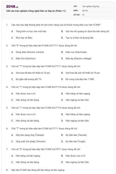 330 câu trắc nghiệm Công nghệ Hàn có đáp án (Phần 11)