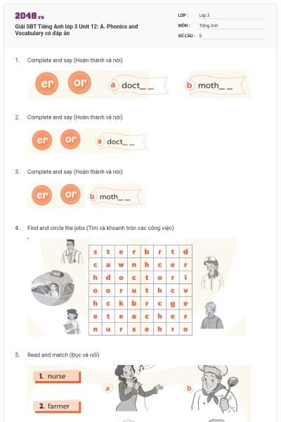 Giải SBT Tiếng Anh lớp 3 Unit 12: A. Phonics and Vocabulary có đáp án