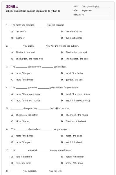 30 câu trắc nghiệm So sánh kép có đáp án (Phần 1)