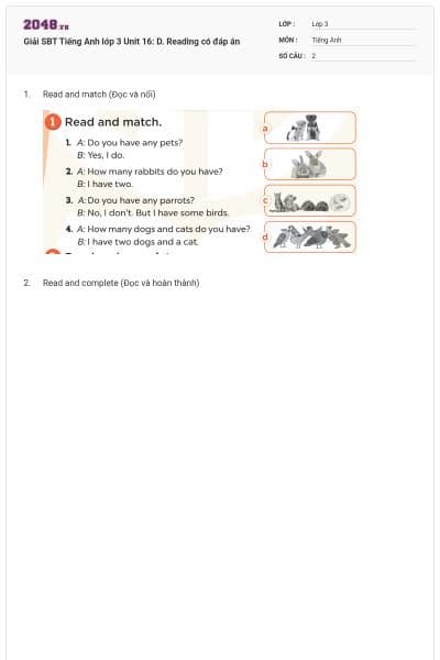 Giải SBT Tiếng Anh lớp 3 Unit 16: D. Reading có đáp án