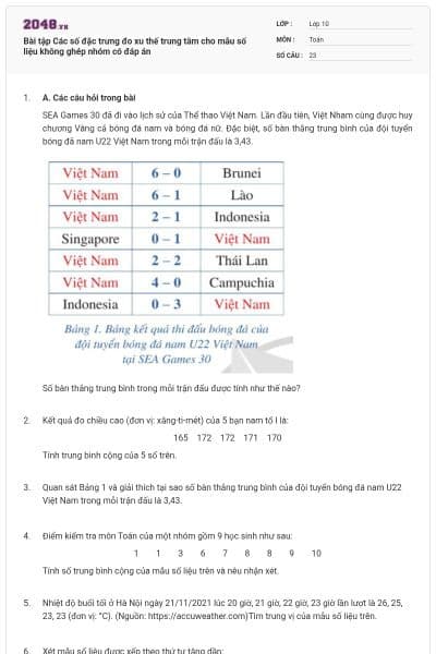 Bài tập Các số đặc trưng đo xu thế trung tâm cho mẫu số liệu không ghép nhóm có đáp án