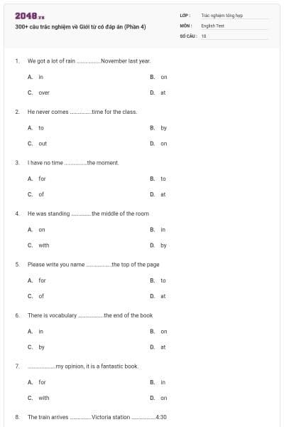 300+ câu trắc nghiệm về Giới từ có đáp án (Phần 4)