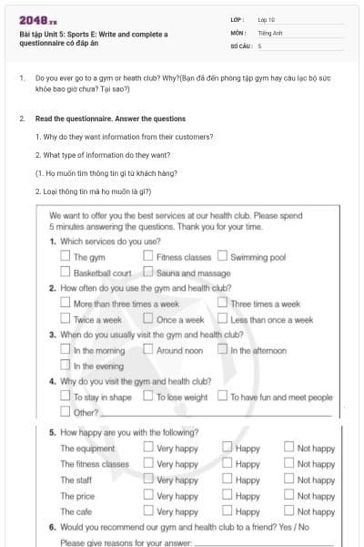 Bài tập Unit 5: Sports E: Write and complete a questionnaire có đáp án