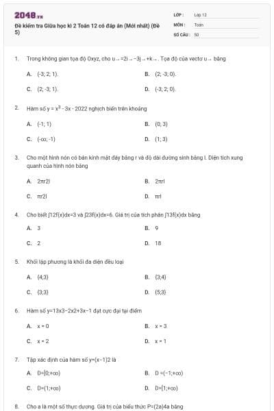 Đề kiểm tra Giữa học kì 2 Toán 12 có đáp án (Mới nhất) (Đề 5)