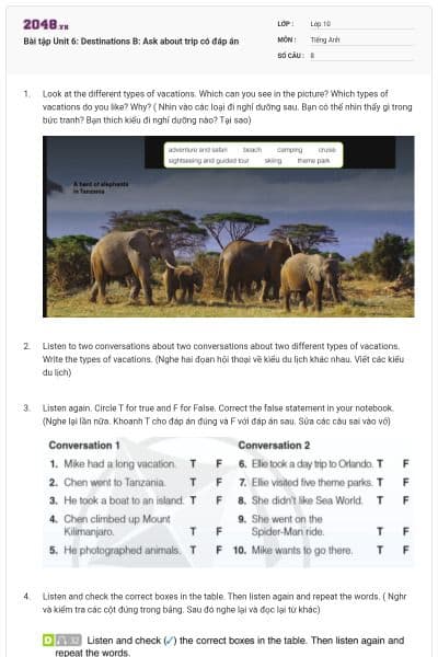 Bài tập Unit 6: Destinations B: Ask about trip có đáp án