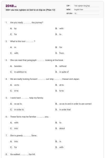 300+ câu trắc nghiệm về Giới từ có đáp án (Phần 13)