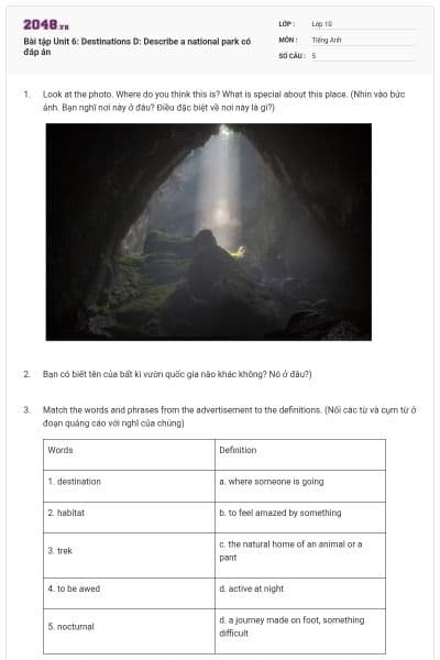 Bài tập Unit 6: Destinations D: Describe a national park có đáp án