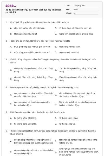 Bộ đề luyện thi THPTQG 2019 môn Địa lí cực hay có lời giải chi tiết (P9)