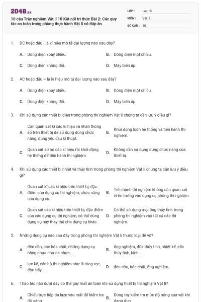 10 câu Trắc nghiệm Vật lí 10 Kết nối tri thức Bài 2: Các quy tắc an toàn trong phòng thực hành Vật lí có đáp án