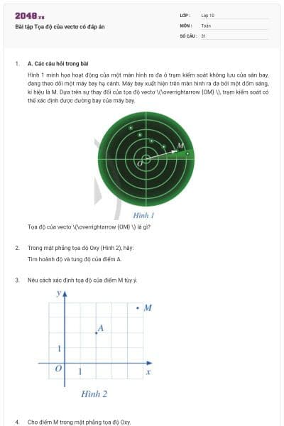 Bài tập Tọa độ của vectơ có đáp án