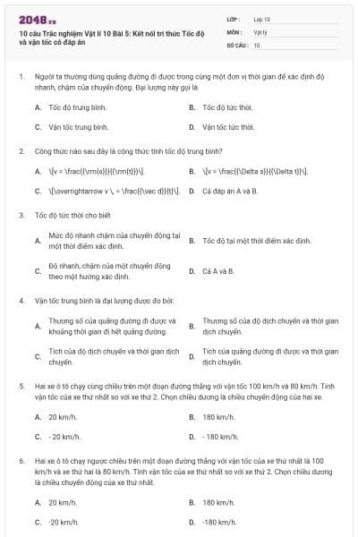 10 câu Trắc nghiệm Vật lí 10 Bài 5: Kết nối tri thức Tốc độ và vận tốc có đáp án