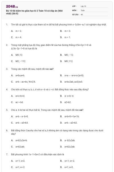 Bộ 10  Đề kiểm tra giữa học kì 2 Toán 10 có đáp án (Mới nhất) (Đề 8)