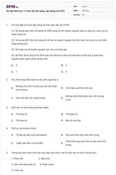 Ôn tập Sinh học 11 mức độ vận dụng, vận dụng cao (P2)