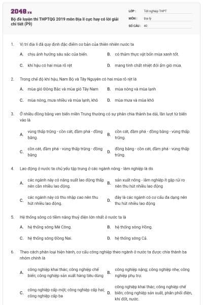 Bộ đề luyện thi THPTQG 2019 môn Địa lí cực hay có lời giải chi tiết (P9)