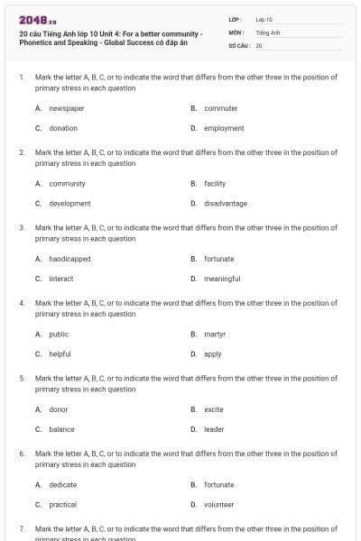 20 câu Tiếng Anh lớp 10 Unit 4: For a better community - Phonetics and Speaking - Global Success có đáp án