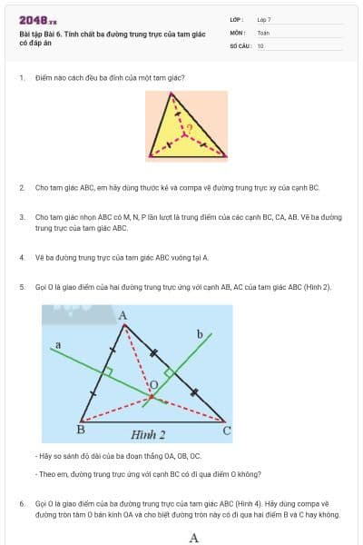Bài tập Bài 6. Tính chất ba đường trung trực của tam giác có đáp án