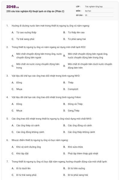 255 câu trắc nghiệm Kỹ thuật lạnh có đáp án (Phần 2)