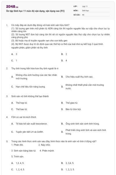 Ôn tập Sinh học 11 mức độ vận dụng, vận dụng cao (P2)
