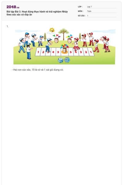 Bài tập Bài 3. Hoạt động thực hành và trải nghiệm Nhảy theo xúc xắc có đáp án