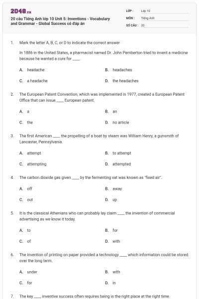 20 câu Tiếng Anh lớp 10 Unit 5: Inventions - Vocabulary and Grammar - Global Success có đáp án
