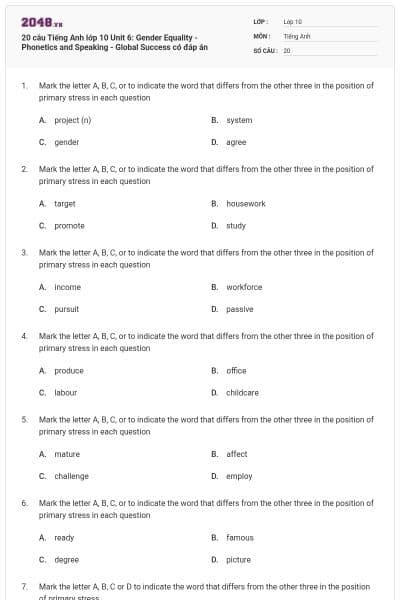 20 câu Tiếng Anh lớp 10 Unit 6: Gender Equality - Phonetics and Speaking - Global Success có đáp án