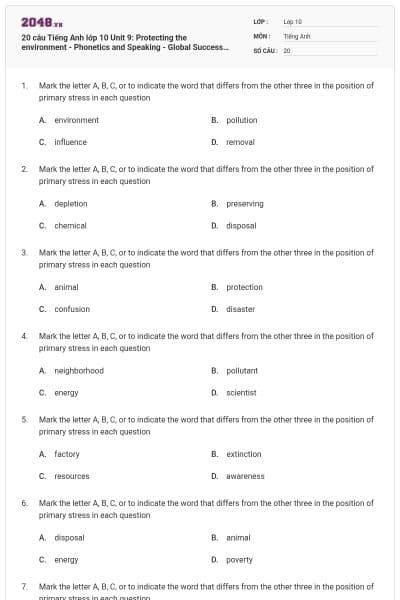 20 câu Tiếng Anh lớp 10 Unit 9: Protecting the environment - Phonetics and Speaking - Global Success có đáp án