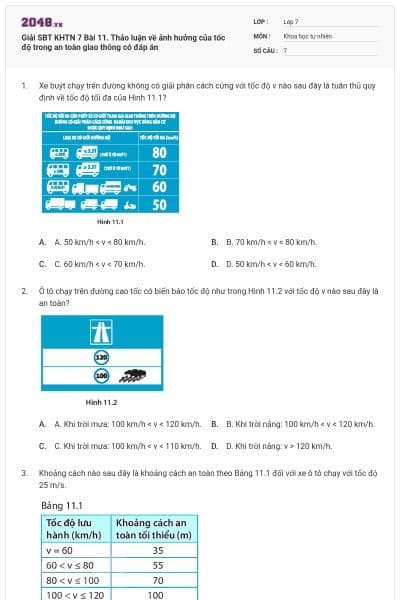 Giải SBT KHTN 7 Bài 11. Thảo luận về ảnh hưởng của tốc độ trong an toàn giao thông có đáp án
