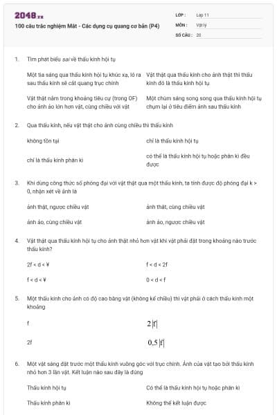 100 câu trắc nghiệm Mắt - Các dụng cụ quang cơ bản (P4)