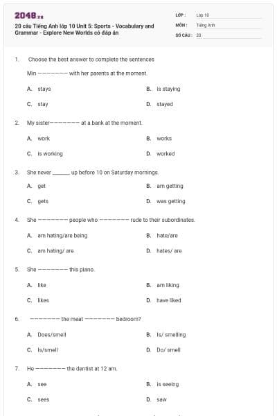 20 câu Tiếng Anh lớp 10 Unit 5: Sports - Vocabulary and Grammar - Explore New Worlds có đáp án