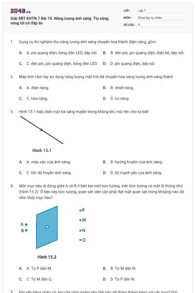 Giải SBT KHTN 7 Bài 15. Năng lượng ánh sáng. Tia sáng, vùng tối có đáp án