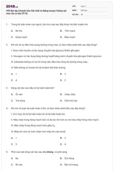 399 Bài tập Chuyển hóa Vật chất và Năng lượng ở Động vật mức độ cơ bản (P10)