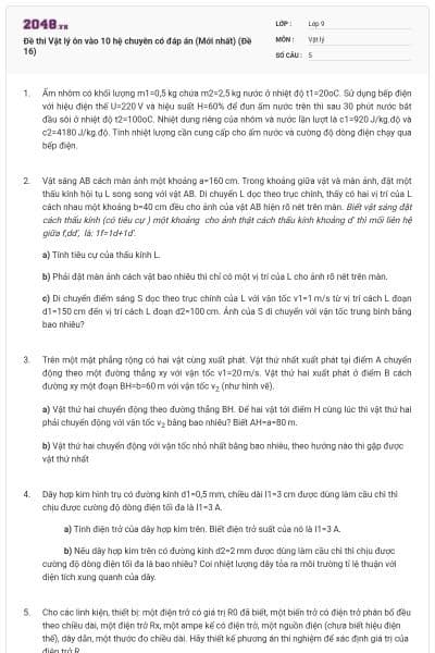 Đề thi Vật lý ôn vào 10 hệ chuyên có đáp án (Mới nhất) (Đề 16)